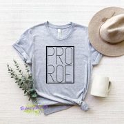 pro roe shirt meaning