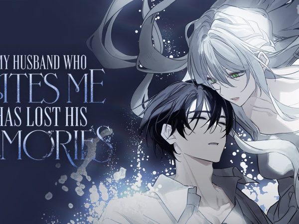 my husband who hates me has lost his memories